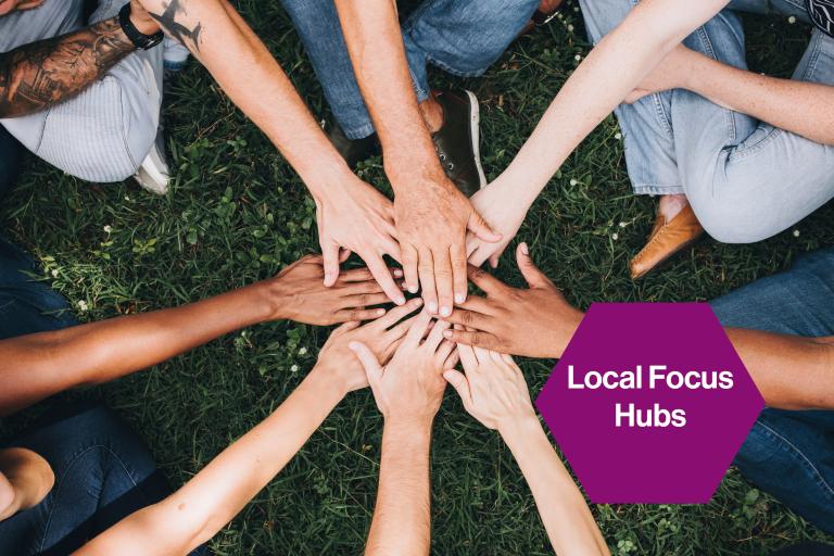 Local Focus Hubs